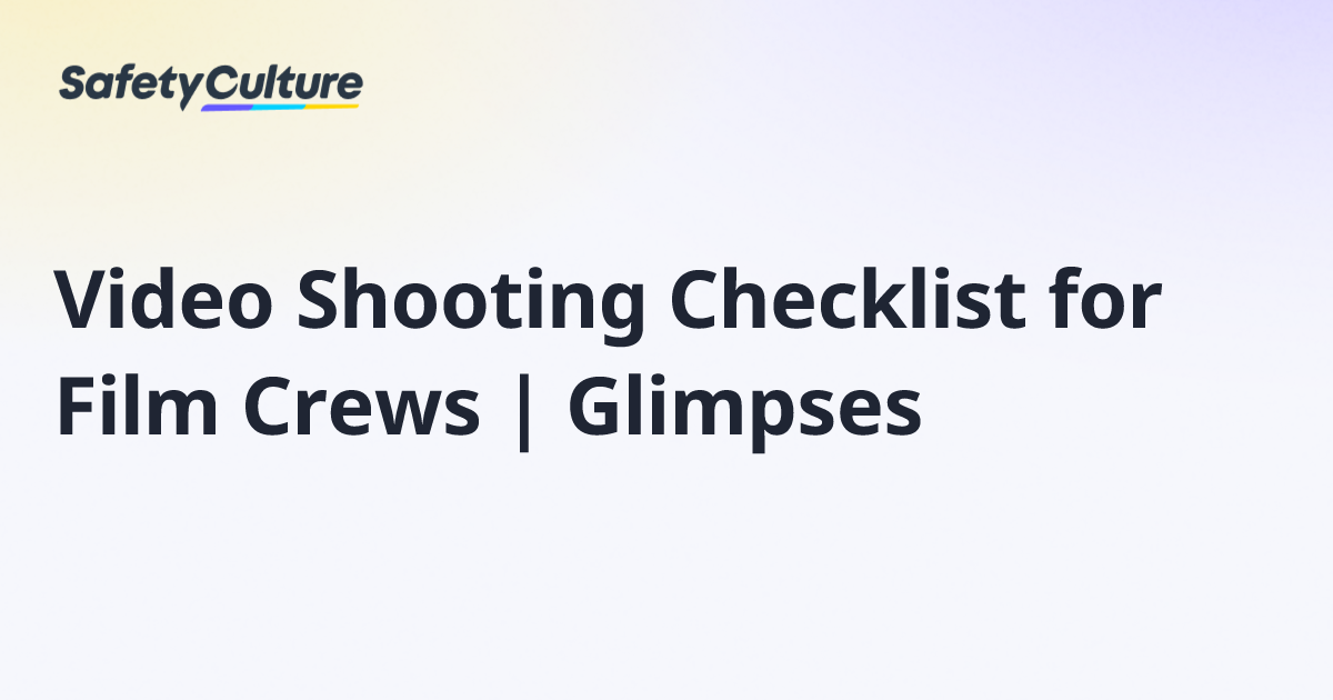 Video Shooting Checklist for Film Crews | Glimpses | Free Template