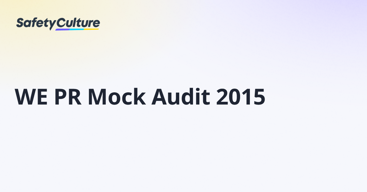 WE PR Mock Audit 2015 | Free Template