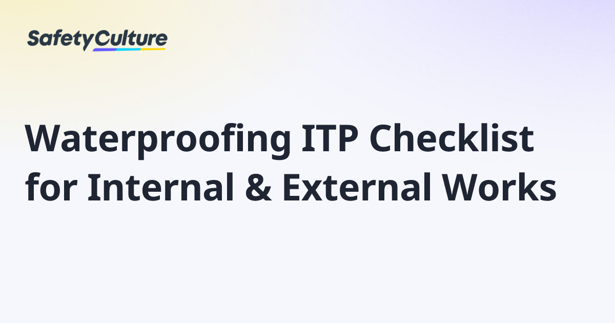Waterproofing ITP Checklist for Internal & External Works | Free Template